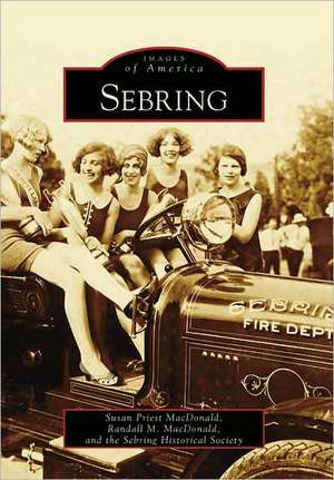 Sebring de Susan Priest MacDonald