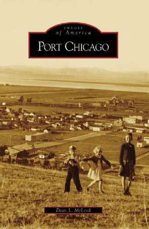 Port Chicago de Dean L. McLeod