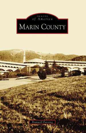 Marin County de Branwell Fanning