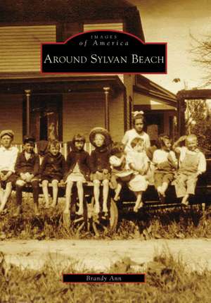 Around Sylvan Beach de Brandy Ann