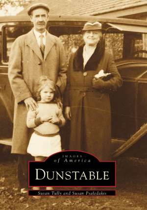 Dunstable: Making Connections de Susan Tully