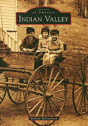 Indian Valley de Richard McCutcheon