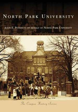 North Park University de John E. Peterson