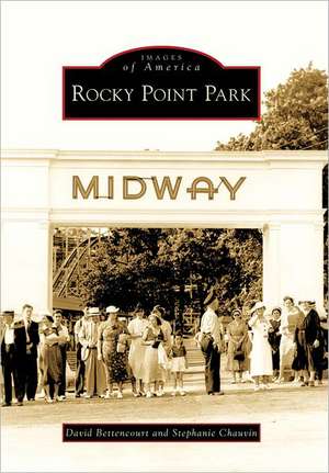 Rocky Point Park de David Bettencourt