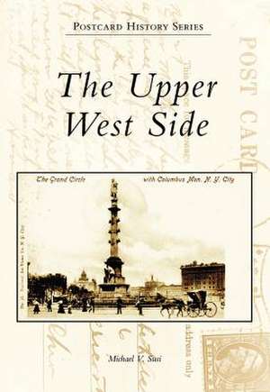 The Upper West Side de Michael V. Susi