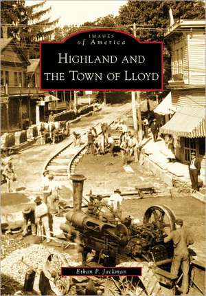 Highland and the Town of Lloyd de Ethan P. Jackman