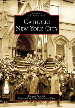 Catholic New York City de Richard Panchyk