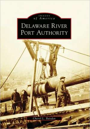 Delaware River Port Authority de Cheryl L Baisden