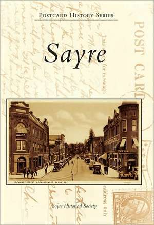 Sayre de Sayre Historical Society