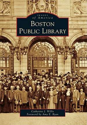 Boston Public Library de Catherine J. Willis