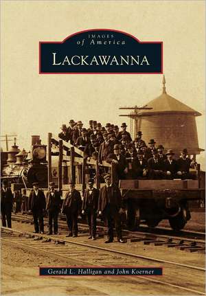 Lackawanna de Gerald L. Halligan