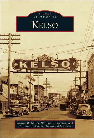 Kelso de George R. Miller