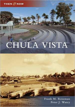 Chula Vista de Frank Roseman