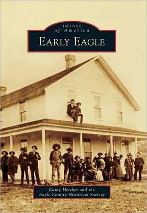 Early Eagle de Kathy Heicher