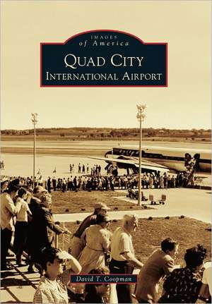 Quad City International Airport de David T. Coopman