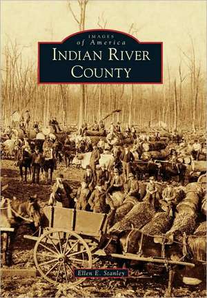 Indian River County de Ellen E. Stanley