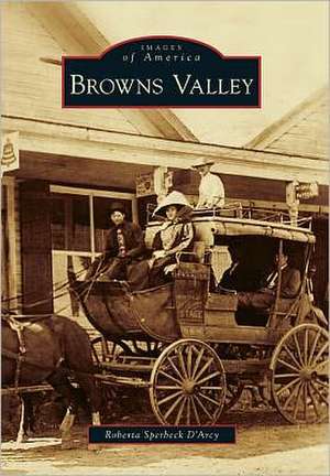 Browns Valley de Roberta Sperbeck D'Arcy