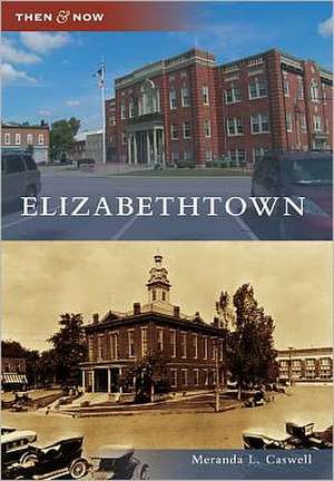 Elizabethtown de Meranda L. Caswell