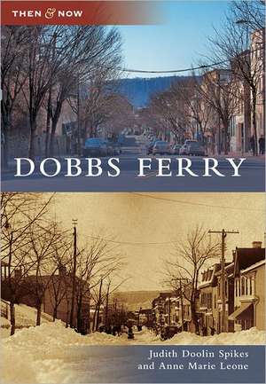 Dobbs Ferry de Judith Doolin Spikes