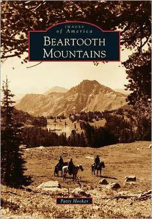 Beartooth Mountains de Patty Hooker