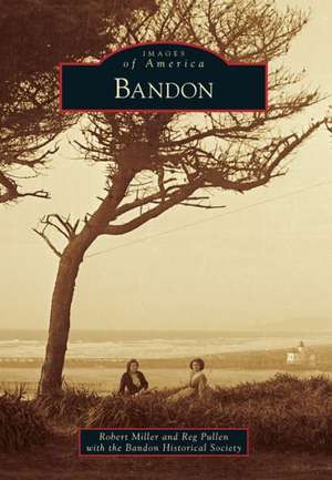 Bandon de Robert Miller