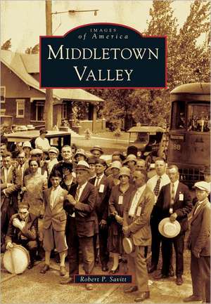 Middletown Valley de Robert P. Savitt