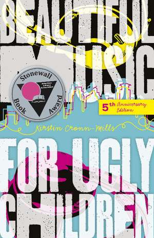 Beautiful Music for Ugly Children de Kirstin Cronn-Mills