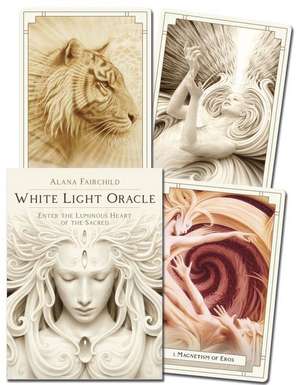 White Light Oracle de Alana Fairchild