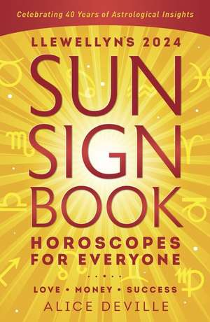 Llewellyn's 2024 Sun Sign Book de Llewellyn