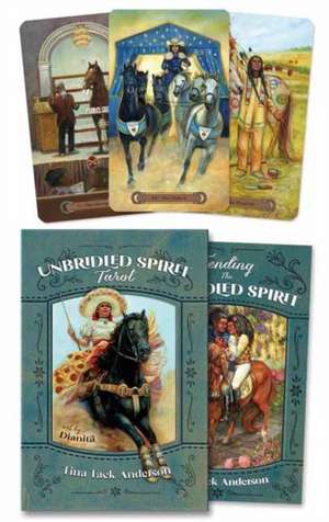 Unbridled Spirit Tarot de Tina Tack Anderson