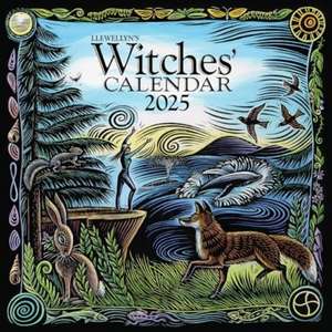 Llewellyn's 2025 Witches' Calendar de Llewellyn