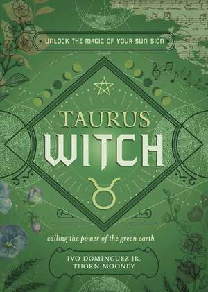 Taurus Witch de Ivo Dominguez