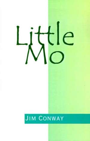 Little Mo de Jim Conway