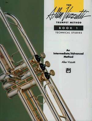 ALLEN VIZZUTTI TRUMPET METHOD de Allen Vizzutti