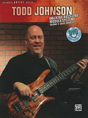 Todd Johnson Walking Bass Line Module System, Vol 2 de Todd Johnson