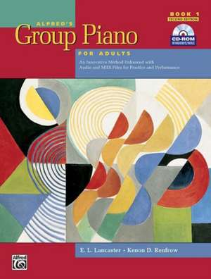 Alfred's Group Piano for Adults Student Book, Bk 1: An Innovative Method Enhanced with Audio and MIDI Files for Practice and Performance, Book & CD-RO