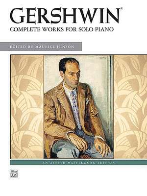 George Gershwin -- Complete Works for Solo Piano de George Gershwin