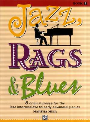 Jazz, Rags & Blues, Bk 5 de Martha Mier