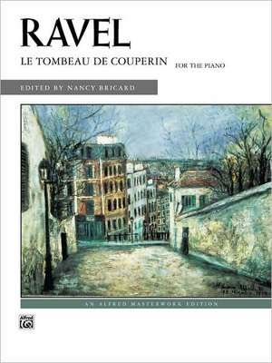 Le Tombeau de Couperin de Maurice Ravel