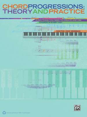 Chord Progressions: Theory and Practice de Dan Fox