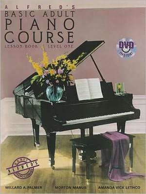 Alfred's Basic Adult Piano Course Lesson Book, Level One de Willard A. Palmer