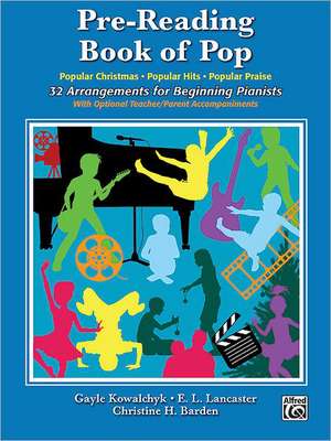 Pre-Reading Book of Pop: 32 Arrangements for Beginning Pianists de Alfred Publishing