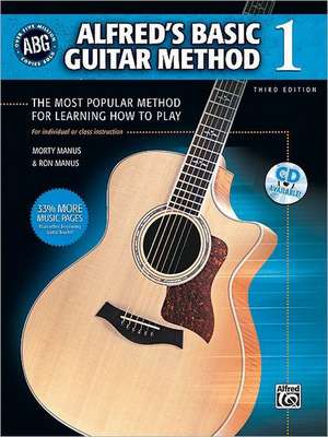 Alfred's Basic Guitar Method, Book 1 de Morton Manus