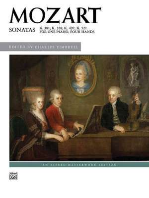 Sonatas for One Piano, Four Hands de Wolfgang Amadeus Mozart