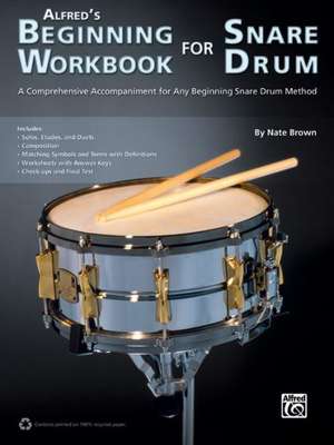 Alfred's Beginning Workbook for Snare Drum de Nate Brown