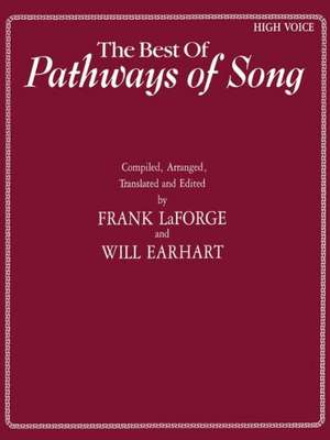 The Best of Pathways of Song de Frank Laforge