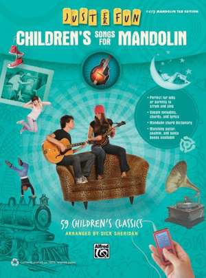 Children's Songs for Mandolin: 59 Children's Classics de Alfred Publishing