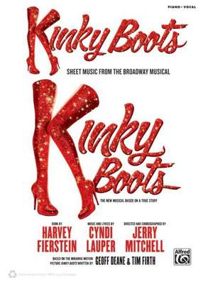 Kinky Boots -- Sheet Music from the Broadway Musical de Cyndi Lauper