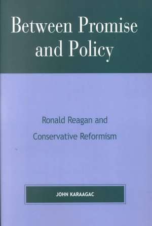 Between Promise and Policy de John Karaagac