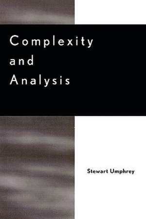 Complexity and Analysis de Stewart Umphrey